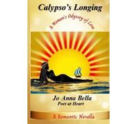 Jo Anna Bella Calypso's Longing (Tascabile)