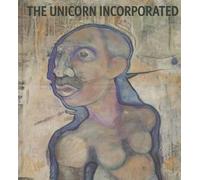 Jo-Anne Birnie Danzker The Unicorn Incorporated (Copertina rigida)