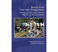 Jo-Anne Kerr Stories from First-Year Composition (Tascabile)