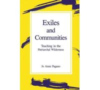 Jo Anne Pagano Exiles and Communities (Tascabile)