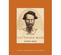 Jo Anne Van Tilburg Adrienne L Ka The Iconic Tattooed Man of Easter (Tascabile)