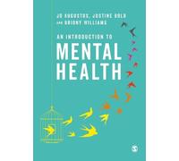 Jo Augustus Briony Williams Justine B An Introduction to Mental Hea (Tascabile)
