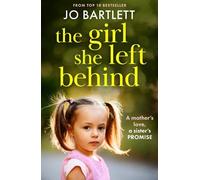 Jo Bartlett The Girl She Left Behind (Tascabile)
