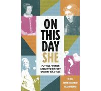 Jo Bell Tania Hershman Ailsa Holland On This Day She (Copertina rigida)