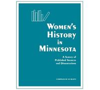 Jo Blatti Women's History in Minnesota (Tascabile)