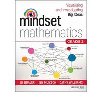 Jo Boaler Cathy Mindset Mathematics: Visualizing and Investigating (Tascabile)