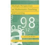 Jo Boaler Multiple Perspectives on Mathematics Teaching and L (Copertina rigida)
