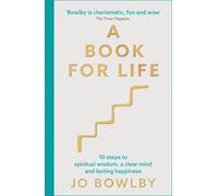 Jo Bowlby A Book For Life (Tascabile)
