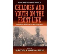Jo Boyden Joanna de Berr Children and Youth on the Front Lin (Copertina rigida)