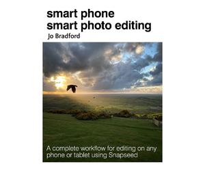 Jo Bradford Smart Phone Smart Photo Editing (Tascabile)