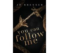 Jo Brenner You Can Follow Me (Tascabile) Bad Heroes