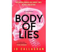 Body of Lies: The crime thriller of 2026 from the award-winning and Sunday Times bestselling author of In the Blink of an Eye