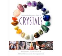 Jo Cole The Complete Beginner's Guide to Crystals (Copertina rigida)