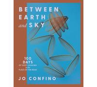 Jo Confino Between Earth and Sky (Tascabile) (PRESALE 16/06/2026)
