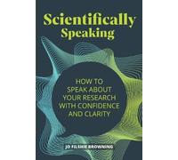 Jo Filshie Browning Scientifically Speaking (Tascabile)