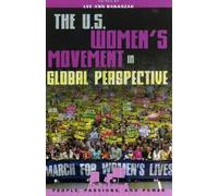 Jo Freeman The U.S. Women's Movement in Global Perspective (Tascabile)