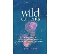 Jo Gifford Wild Currents (Tascabile)
