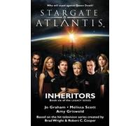 Jo Graham Melissa Scott Amy G STARGATE ATLANTIS Inheritors (Legacy (Tascabile)