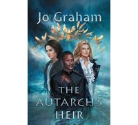 Jo Graham The Autarch's Heir (Tascabile)