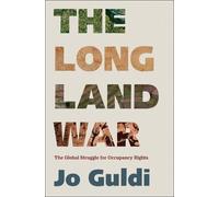 Jo Guldi The Long Land War (Copertina rigida) Yale Agrarian Studies Series