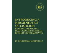 Jo Henderson-Merrygol Introducing a Hermeneutics of Cispicio (Copertina rigida)