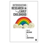 Jo Josephidou Polly Bolshaw Introducing Research in Early Childhood (Tascabile)