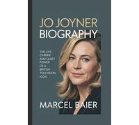 JO JOYNER BIOGRAPHY: The Life, Career and Quiet Power of a British Television Icon