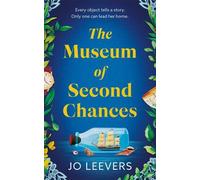 Jo Leevers The Museum of Second Chances (Tascabile)