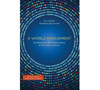 Jo Leinen Andreas Bummel A World Parliament (Tascabile)