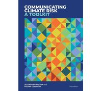 Jo Lindsay Walton Polina Levontin Communicating Climate Risk (Tascabile)