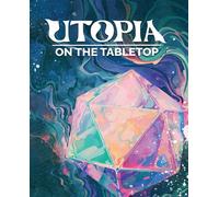 Jo Lindsay Walton Utopia on the Tabletop (Tascabile)