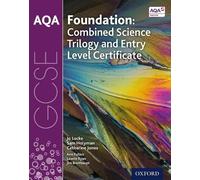 Jo Locke Jim Breithaupt AQA GCSE Foundation: Combined Science Trilo (Tascabile)
