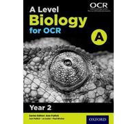 Jo Locke Paul Bircher Ann Fullick A Level Biology for OCR A: Year 2 (Tascabile)