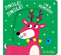 Jo Lodge Jingle Jingle I’m a Reindeer (Libro di cartone) Little Hands Big Fun