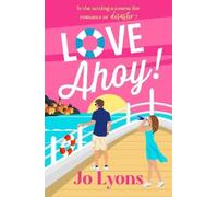 Jo Lyons Love Ahoy (Tascabile)