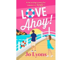 Jo Lyons Love Ahoy (Tascabile)