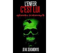 Jo M Sekimonyo L'enfer c'est lui (Tascabile)