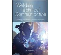 Jo Mackiewicz Welding Technical Communication (Tascabile)