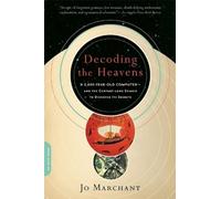 Jo Marchant Decoding the Heavens (Tascabile)