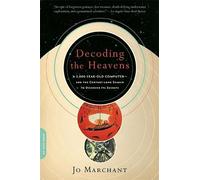 Jo Marchant Decoding the Heavens (Tascabile)