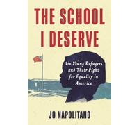 Jo Napolitano The School I Deserve (Tascabile)