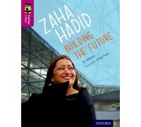 Jo Nelson Oxford Reading Tree TreeTops inFact: Level 10: Zaha Hadid: (Tascabile)