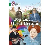 Jo Nelson Top Ten Great Britons (Tascabile) Collins Big Cat