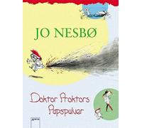 Jo Nesbo Doktor Proktors Pupspulver (Copertina rigida)
