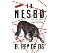 Jo Nesbo El rey de Os / Blood Ties (Tascabile) SERIE REINO