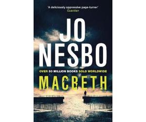 Jo Nesbo Macbeth (Tascabile) Hogarth Shakespeare