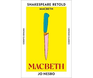 Jo Nesbo Macbeth (Tascabile) Shakespeare Retold