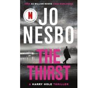 Jo Nesbo The Thirst (Tascabile) Harry Hole