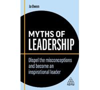 Jo Owen Myths of Leadership (Copertina rigida) Business Myths series