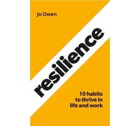 Jo Owen Resilience (Tascabile)